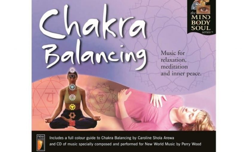 New World Music Chakra Balancing CD